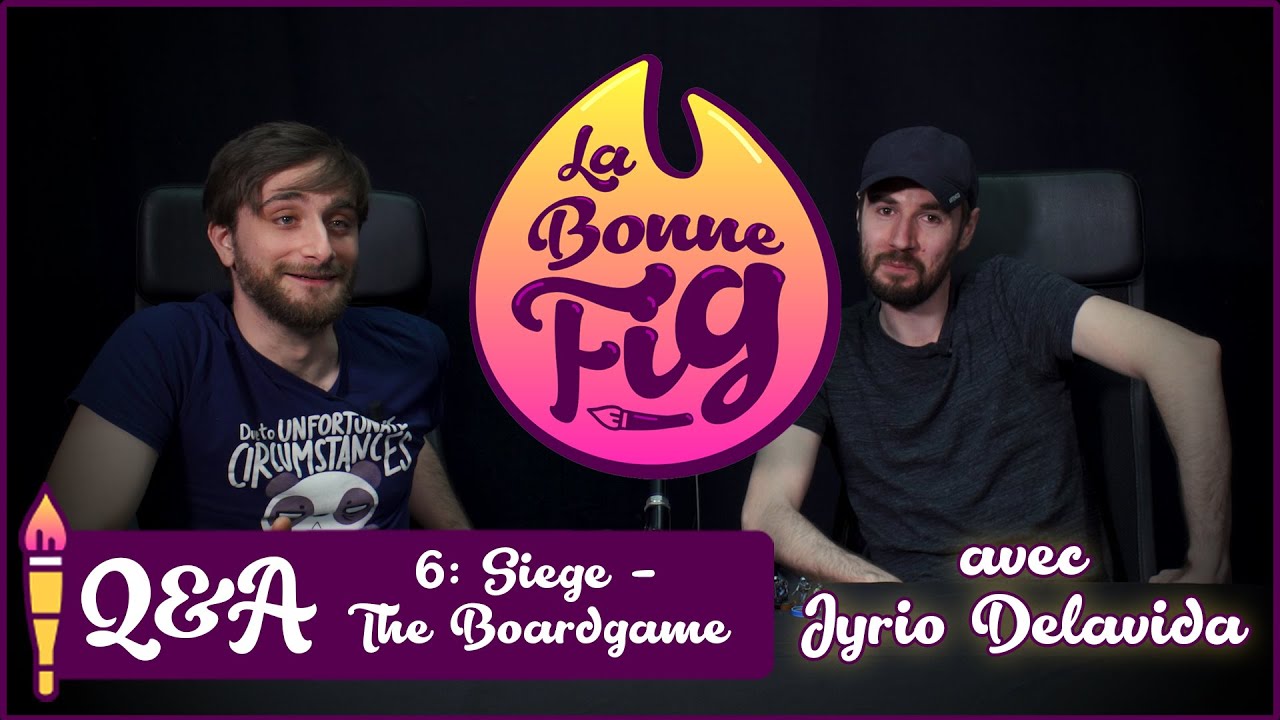 La Bonne Fig - Q&A avec Jyrio Delavida (peintre 6: Siege - The Boardgame)