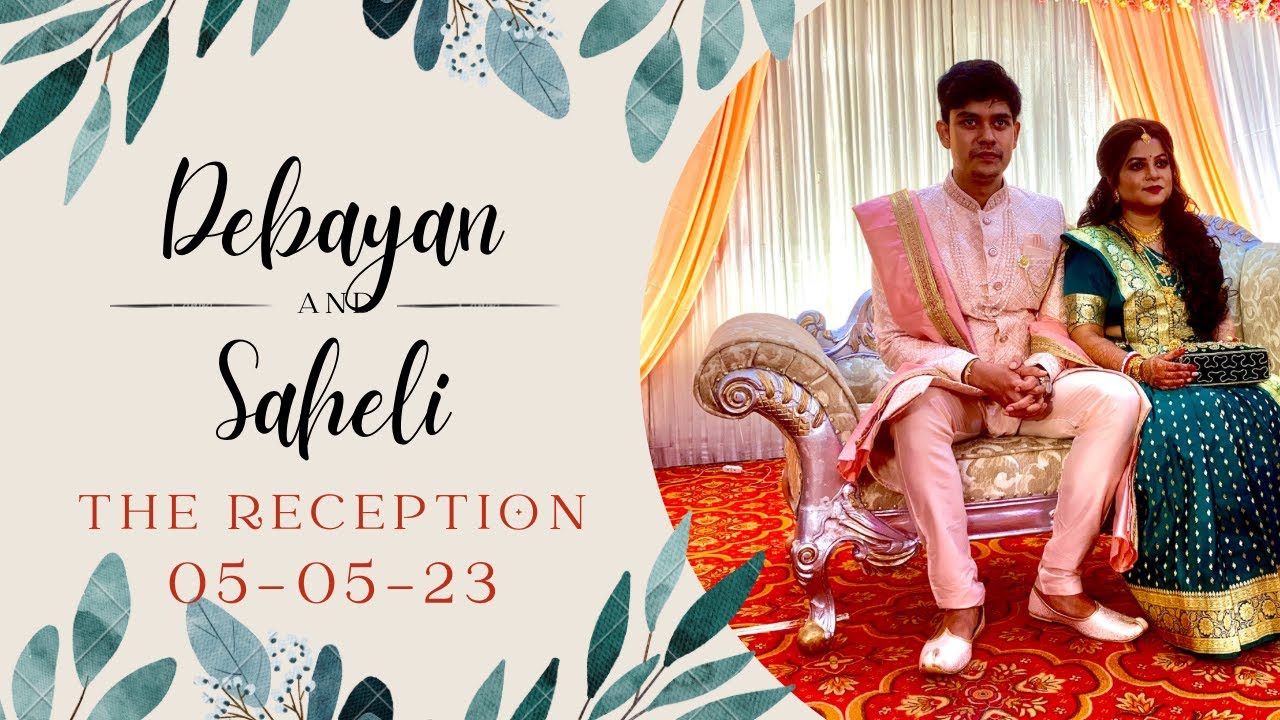 বধু বরণ | The Reception | Debayan & Saheli | Eastern Metropolitan Club Kolkata