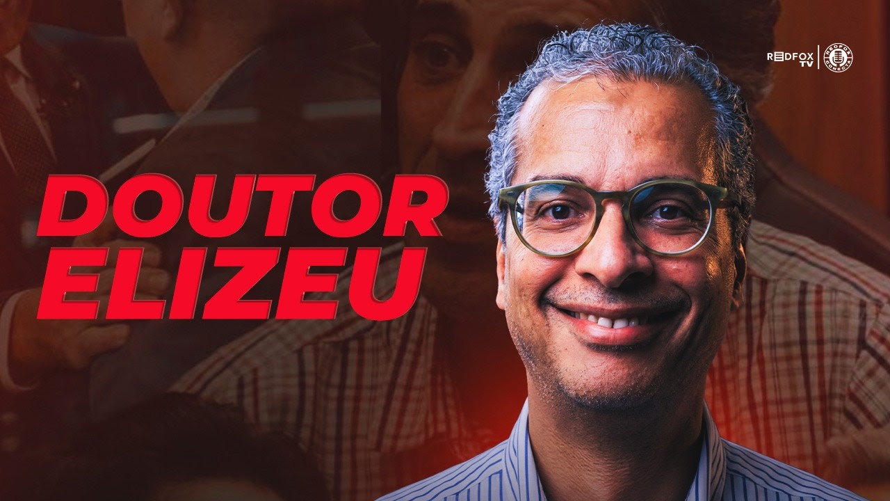Dr. Elizeu (Psicólogo e Professor Universitário) - Redfox Conecta #136