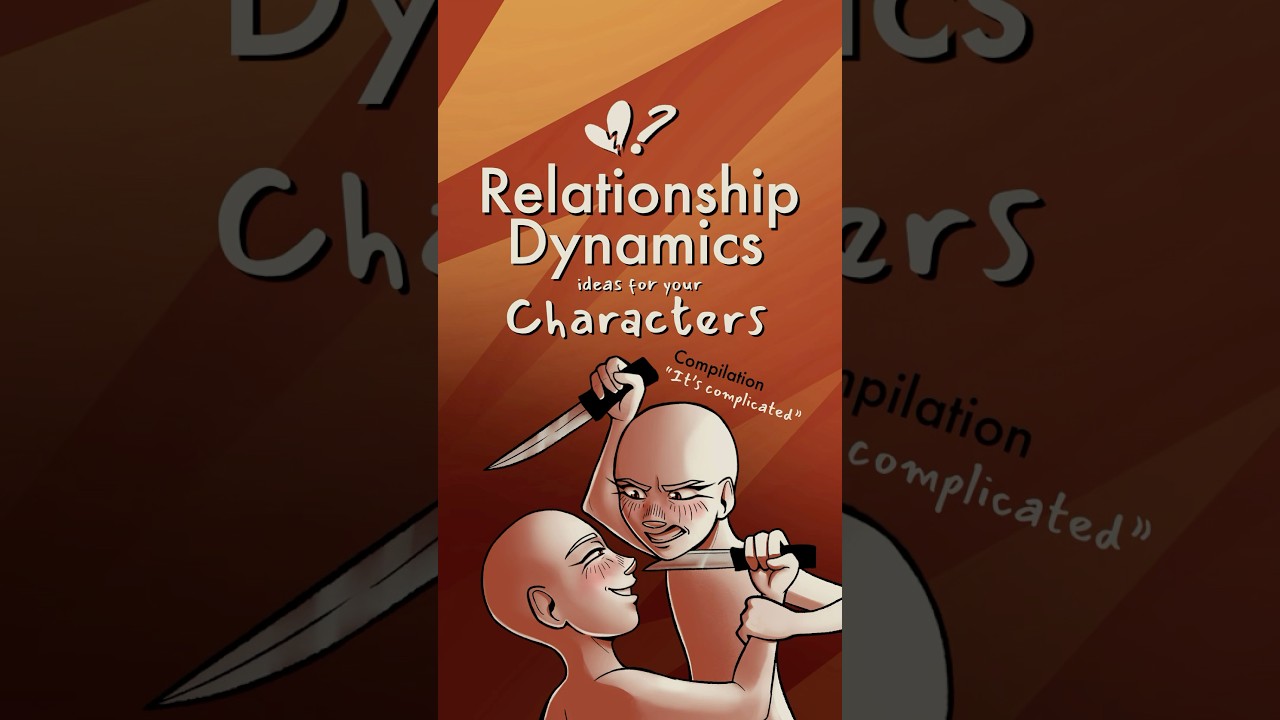 compilation of character dynamics: &ldquo;it&rsquo;s complicated&rdquo; edition ❤️🗡️ #writing #oc #originalcharacter
