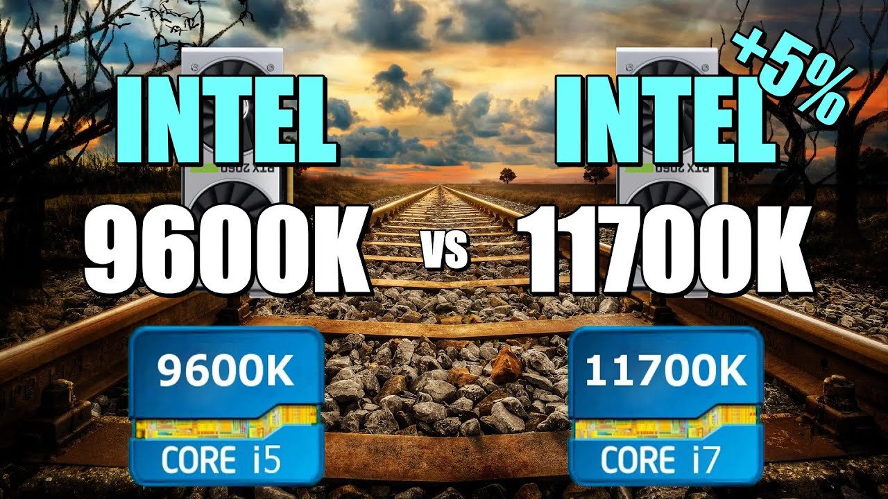 9600K vs 11700K - 2060S 💥 CSGO 💥 Fortnite 💥 PUBG 💥 GTAV 💥 Overwatch.