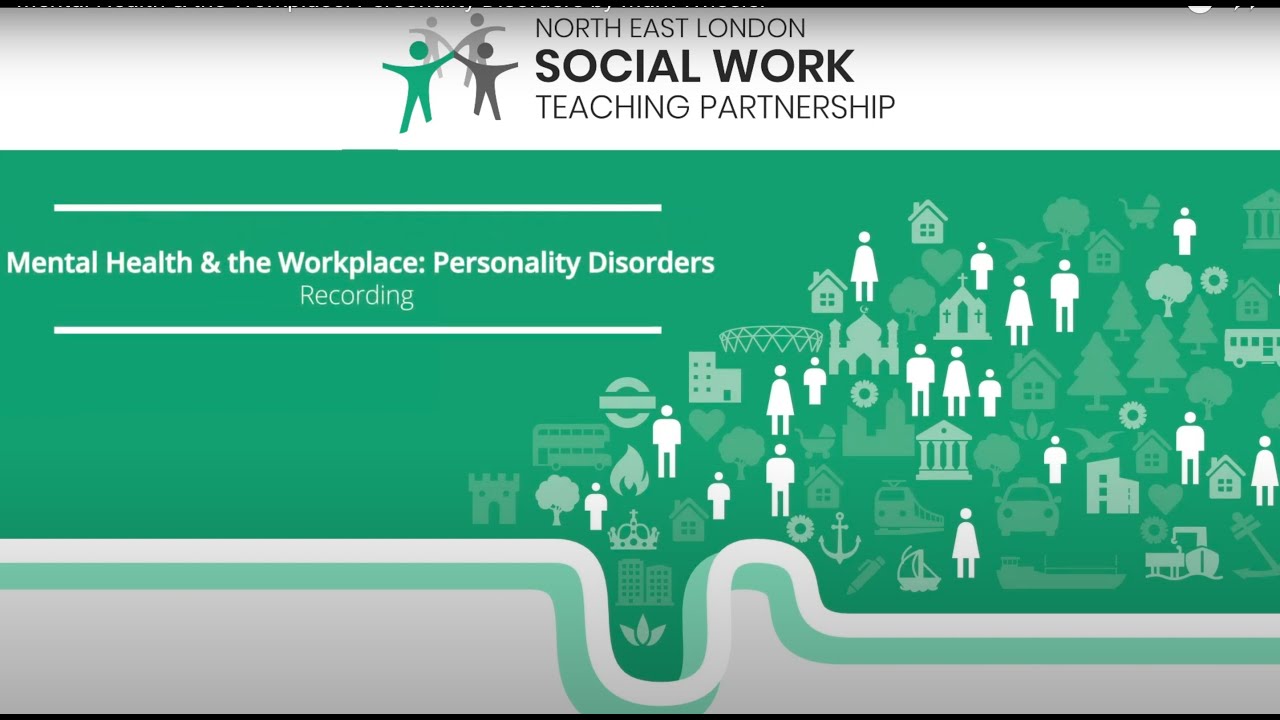 Mental Health & the Workplace: Personality Disorders by Mark Wheeler