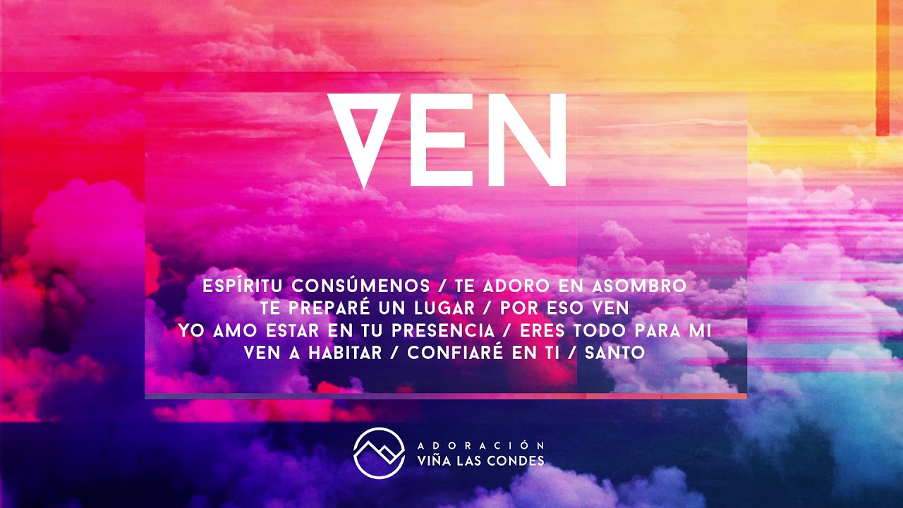VEN | ALBUM COMPLETO 2019 | Adoración Viña Las Condes