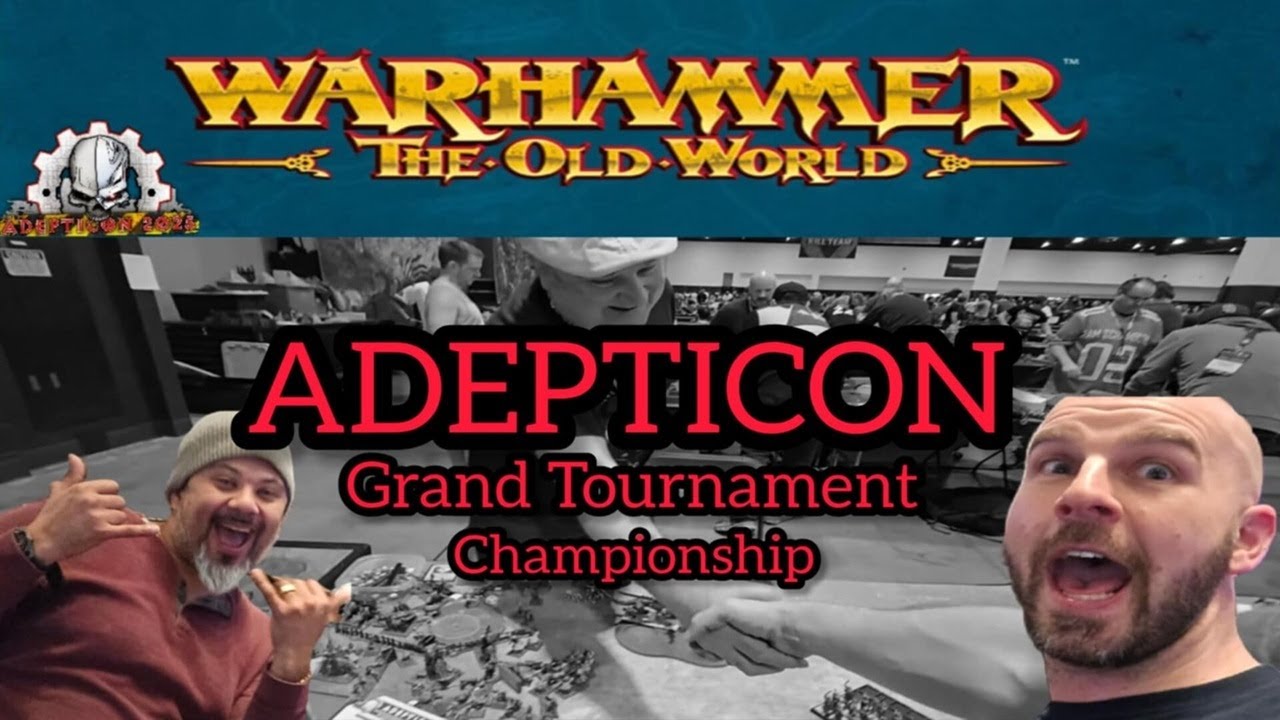 Warhammer THE OLD WORLD Battle Report GT Championship @ ADEPTICON