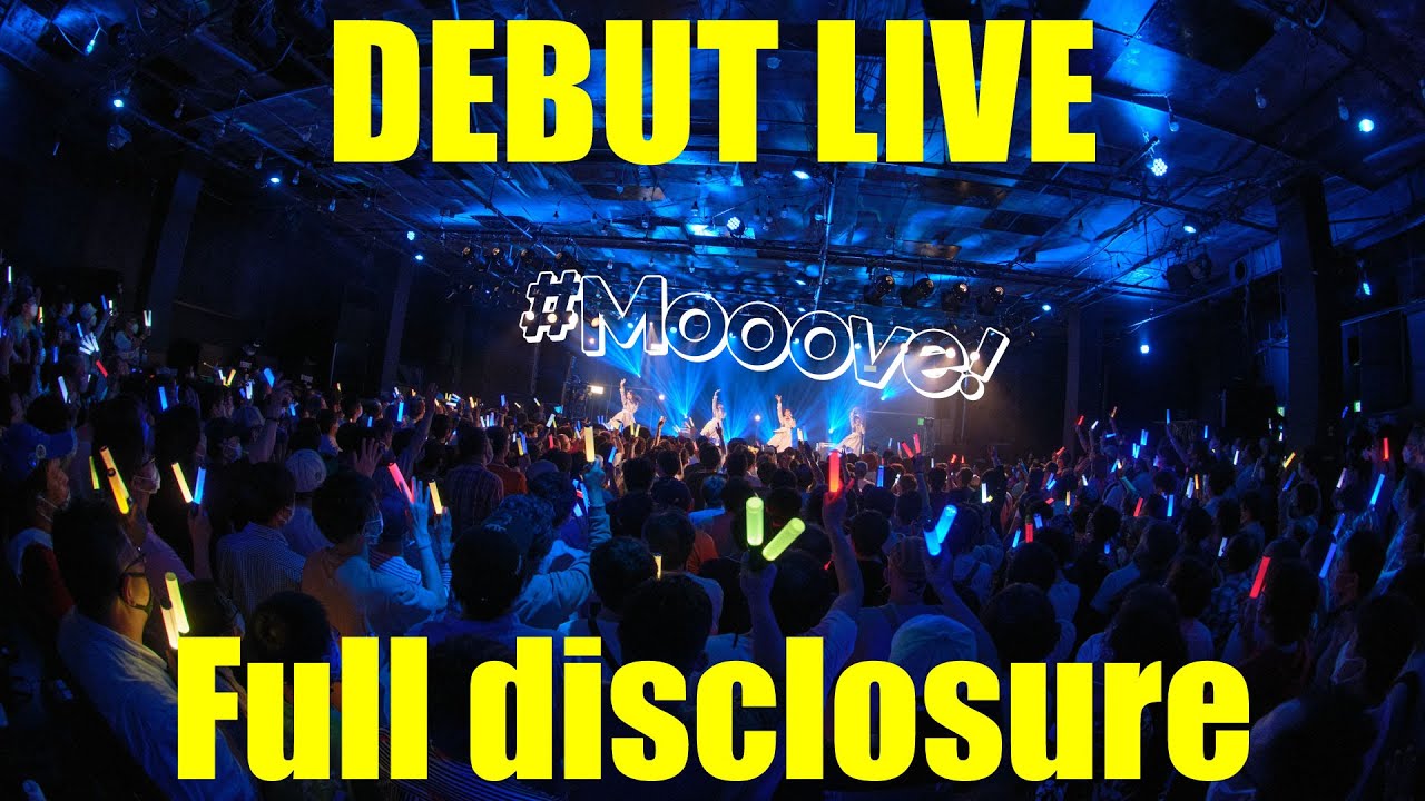 【LIVE映像】#Mooove!｜2023年5月5日 恵比寿LIQUIDROOM お披露目デビュー公演