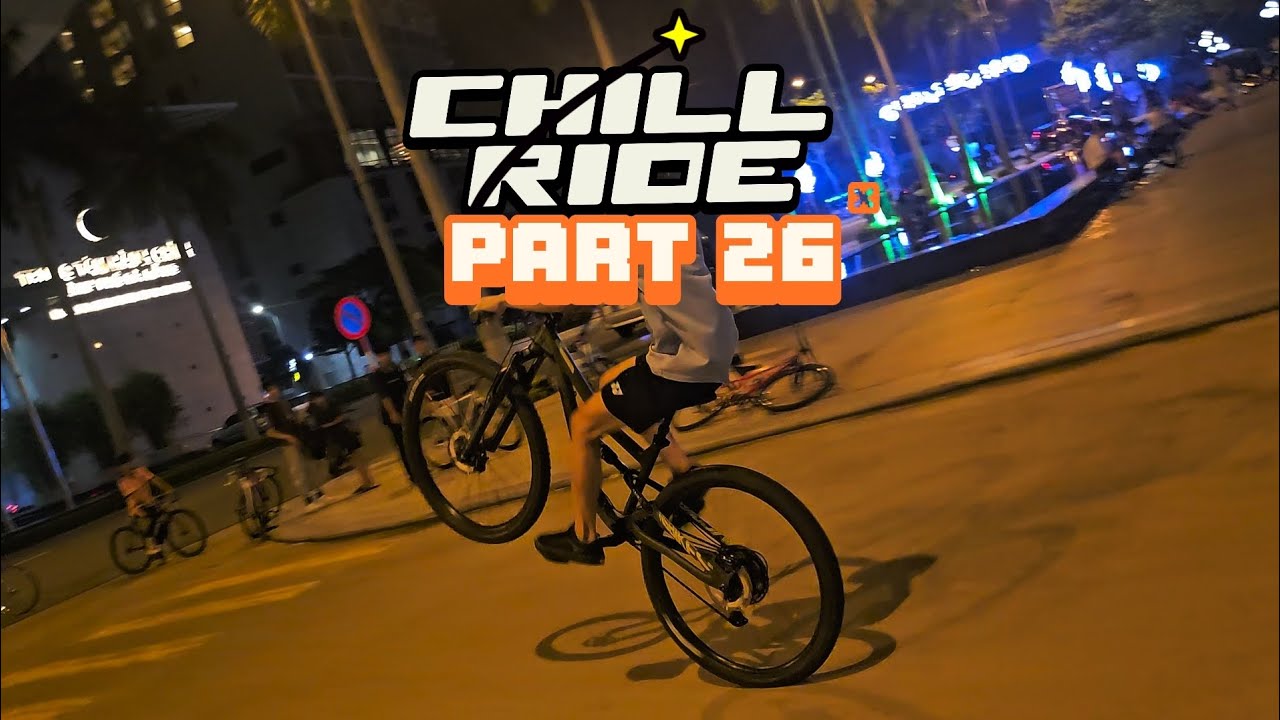CHILL RIDE PART 26 | TỔNG HỢP👀