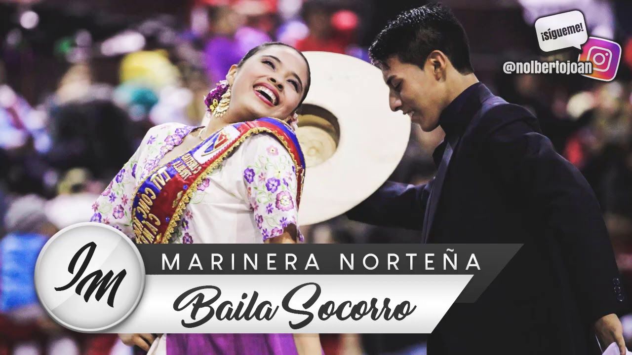 Marinera Norteña - Baila Socorro