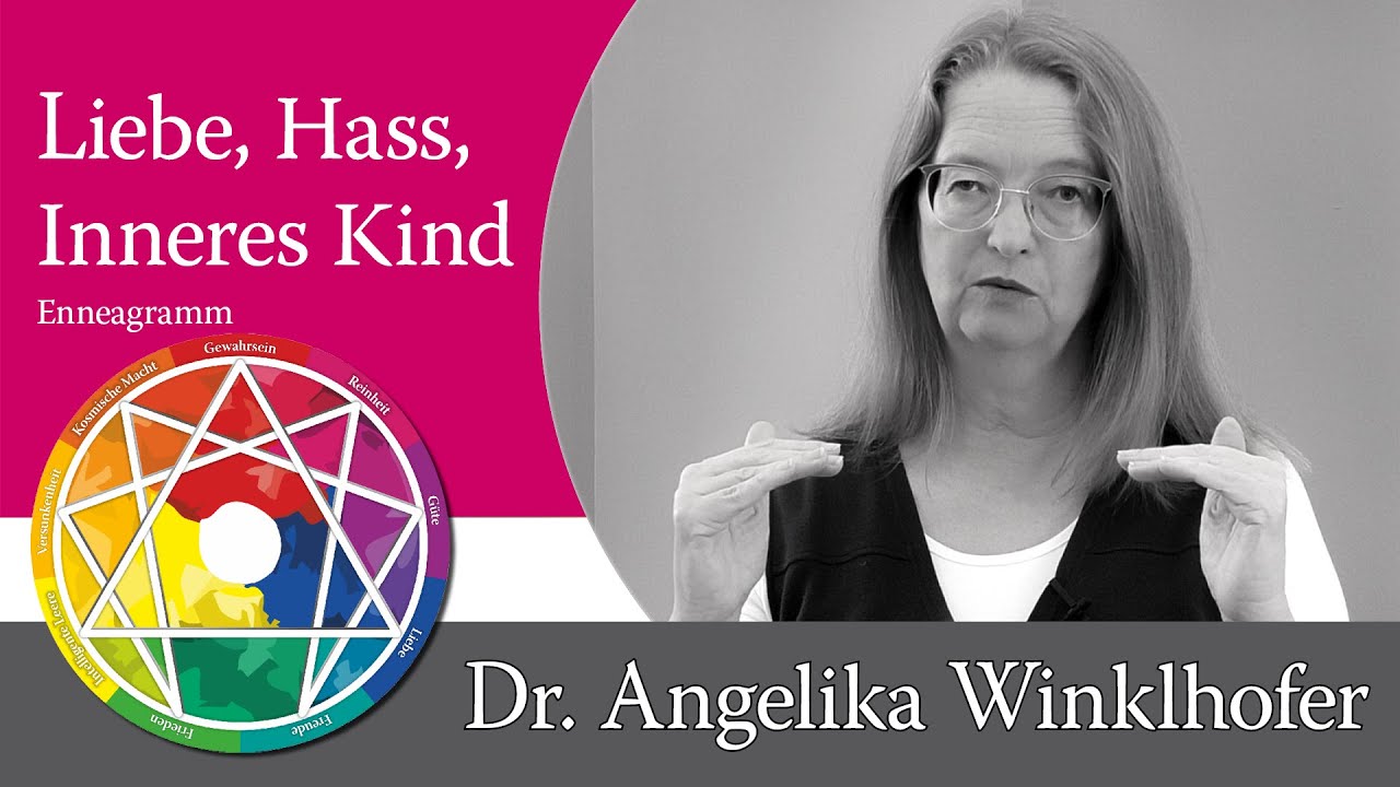 Liebe, Hass und kindliche Traumata - Wie das Enneagramm heilsam sein kann mit Angelika Winklhofer