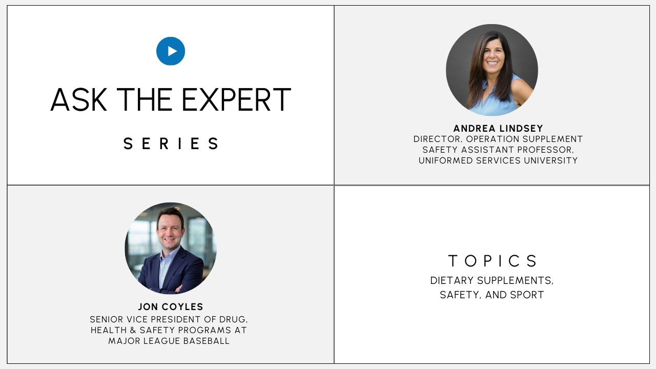 Ask the Expert: Dietary Supplements, Safety, and Sport with MLB's Jon Coyles