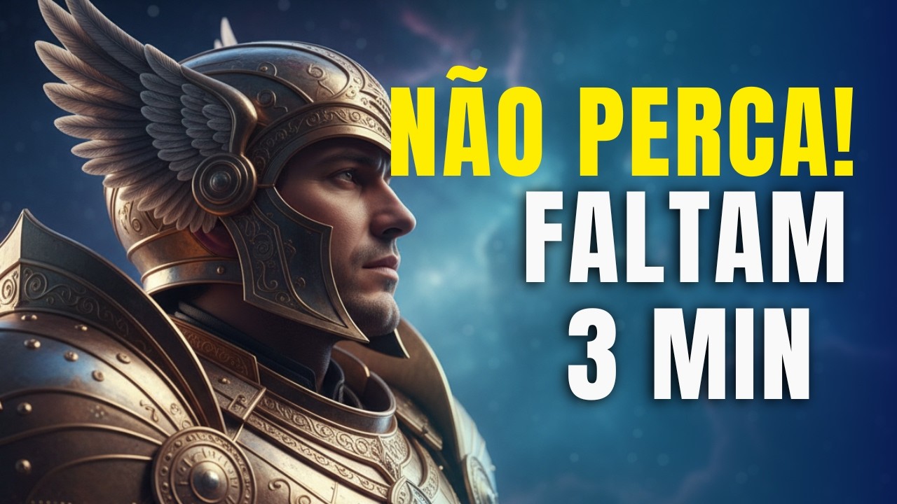 ARCANJO MIGUEL ALERTA: FALTAM SÓ 3 MINUTOS, O CÉU TE ENVIOU UMA GRANDE BÊNÇÃO PARA SUA FAMÍLIA!!!