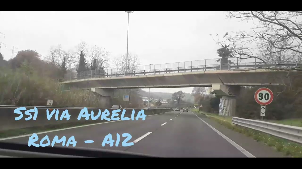 SS1 Via Aurelia  ( Roma- A12 )