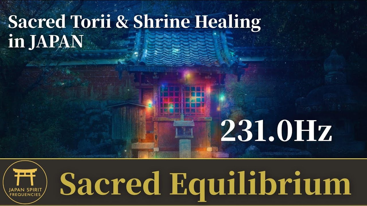 231Hz Sacred Resonance in Japan &ndash; Healing & Inner Balance