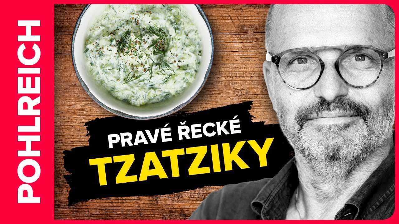 Co s okurkou? Vyzkoušejte tzatziki podle Zdeňka Pohlreicha