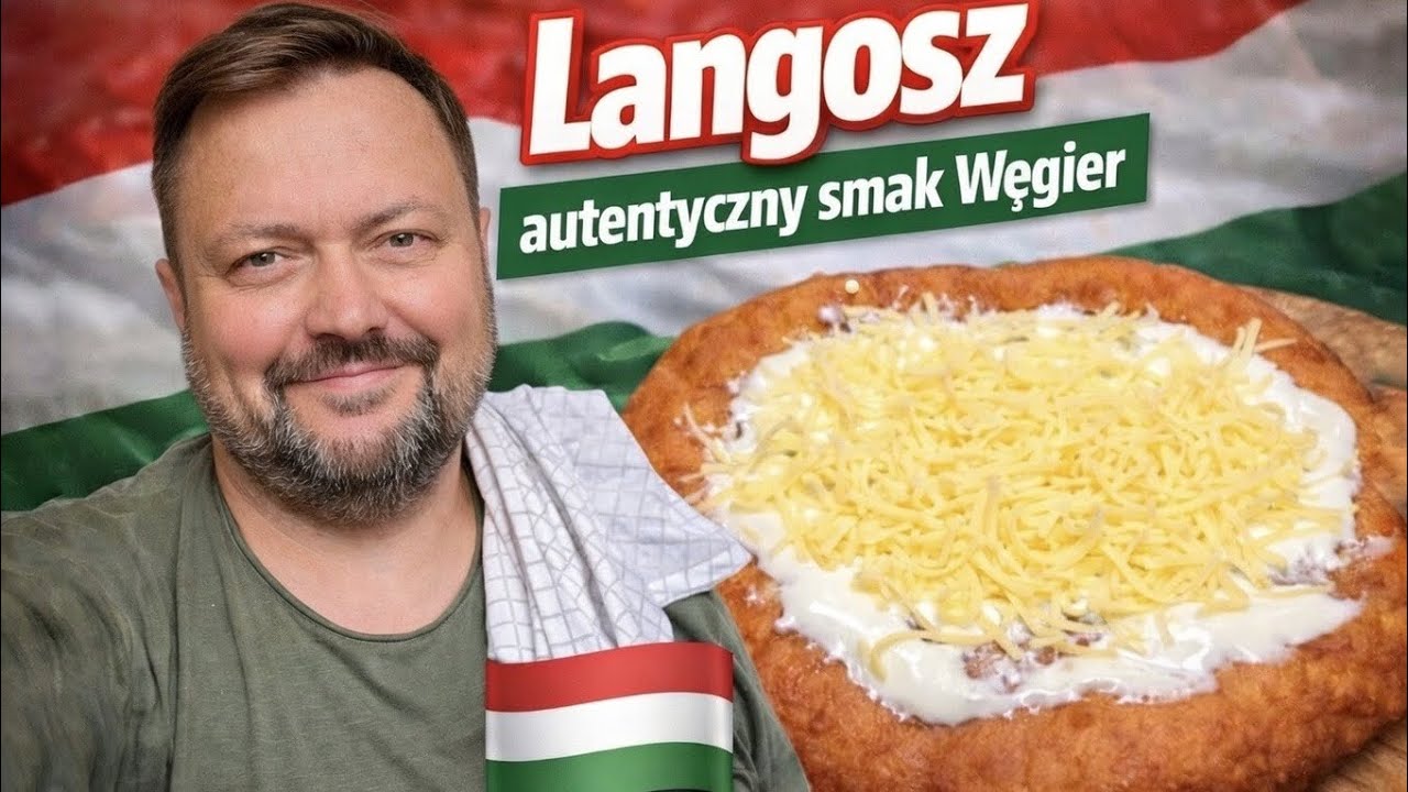 Langosz -autentyczny smak Węgier