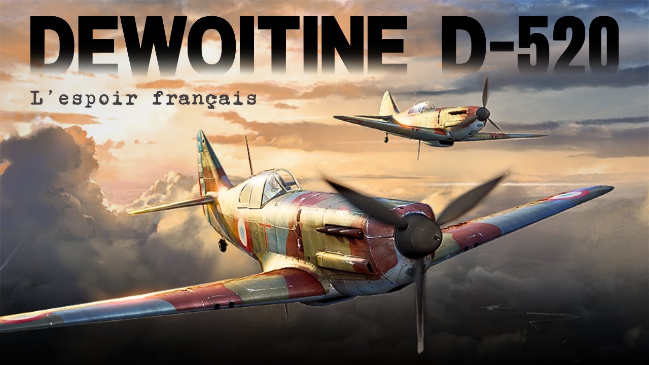 DEWOITINE D-520 : L'ESPOIR FRAN&Ccedil;AIS 🇫🇷 - Documentaire
