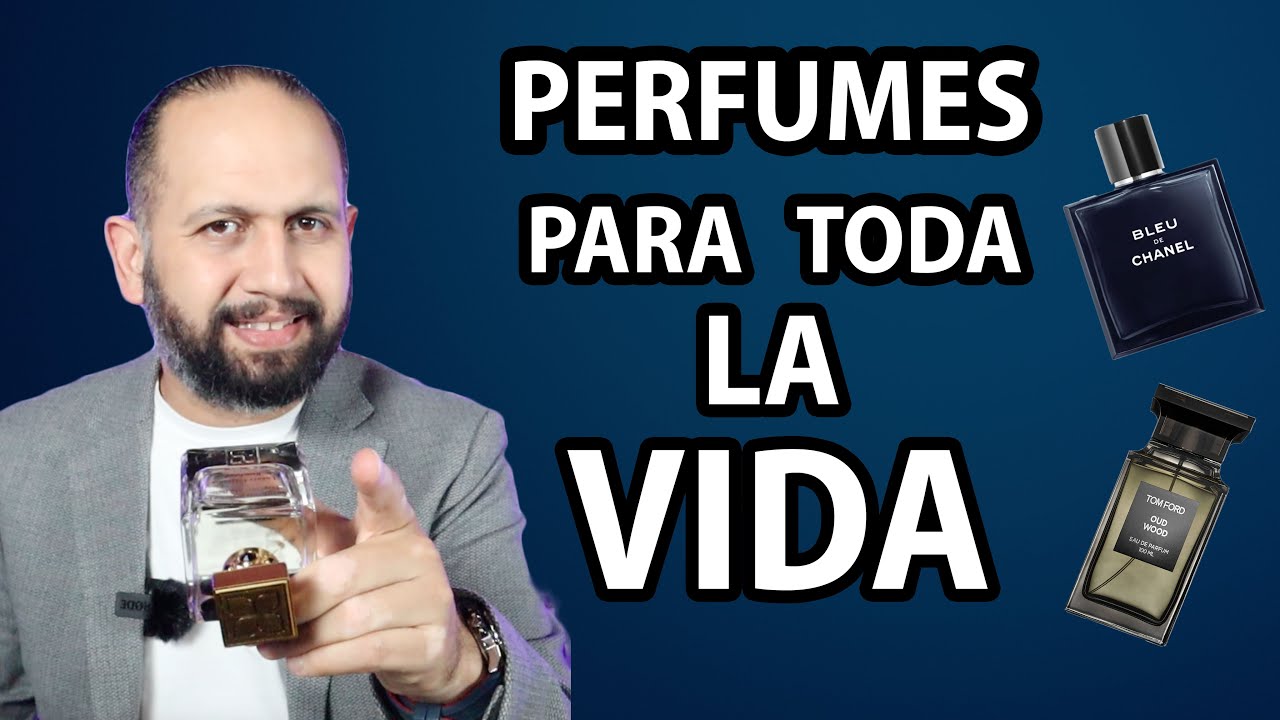 TOP 20 PERFUMES PARA TENER TODA LA VIDA