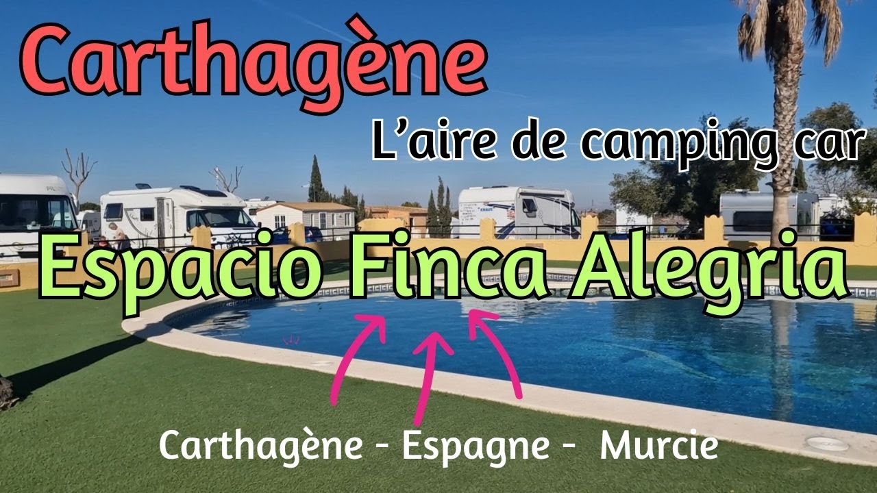 L'aire de camping car Espacio Finca Alegria à Carthagène en Espagne