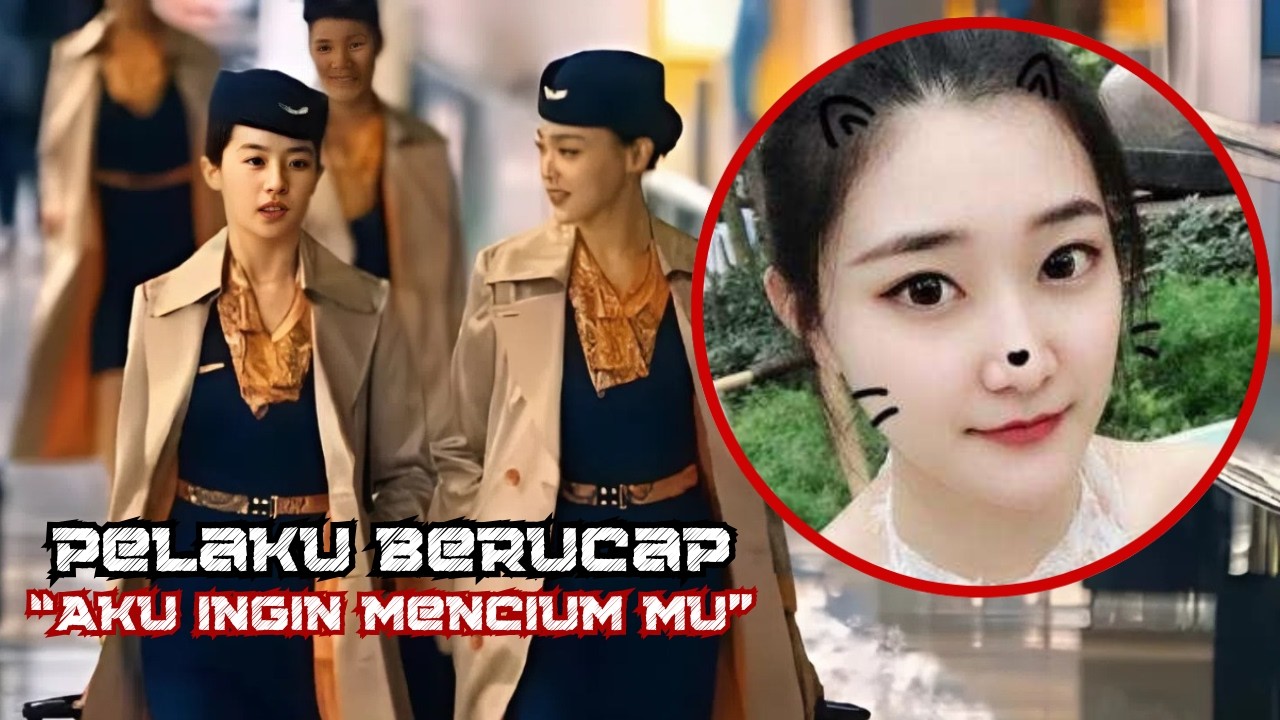 KISAH NYATA! Kasus Menghilangnya Pramugari Lucky Air
