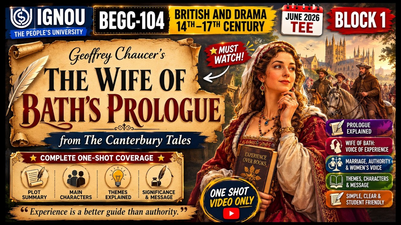 IGNOU BEGC-104 BLOCK-1: The Wife of Bath's Prologue by Chaucer Explained @UnravelStudy #begc104