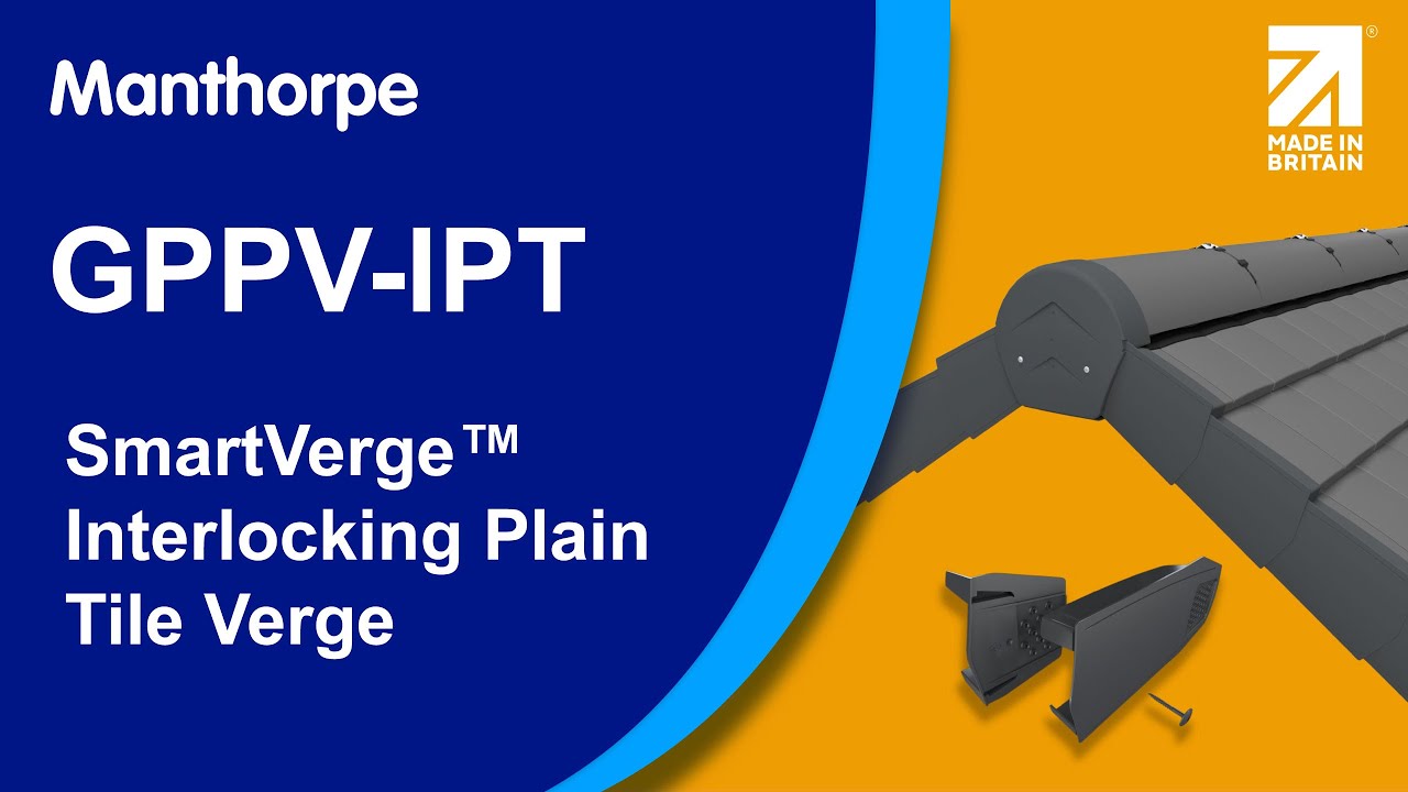 Manthorpe Interlocking Tile Verge Video - GPPV IPT