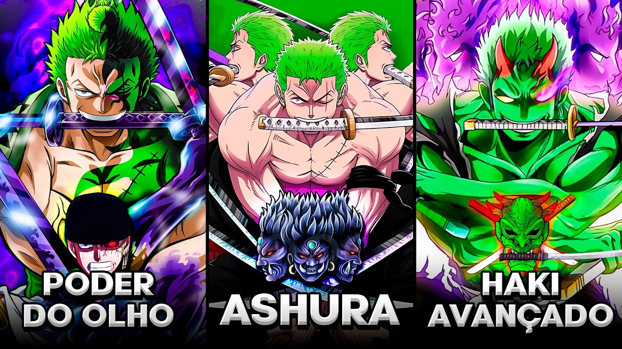 TODOS 20 PODERES DO ZORO EM ONE PIECE