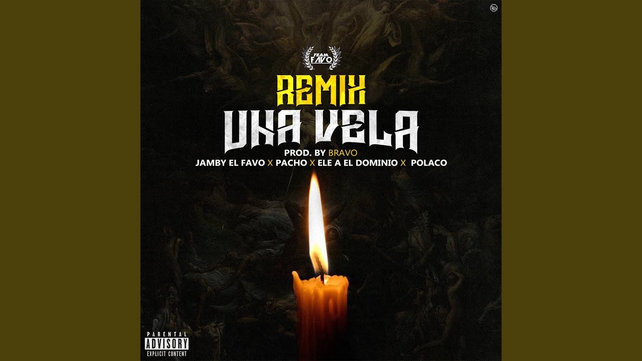 Una Vela (Remix)
