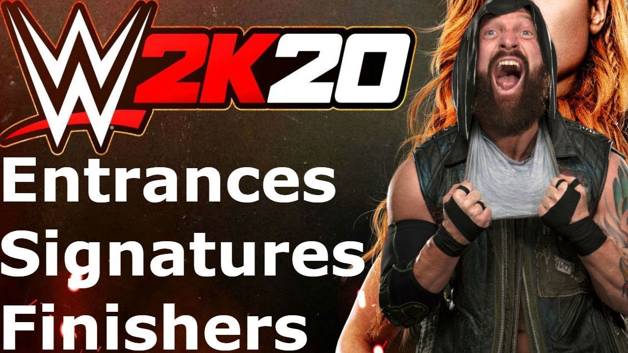 WWE 2K20 Eric Young: Entrance/Signatures/Finishers
