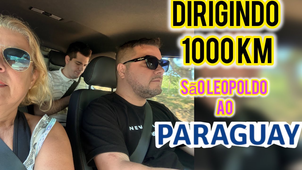 De São Leopoldo ao Paraguay Carro! Quase 1000km 