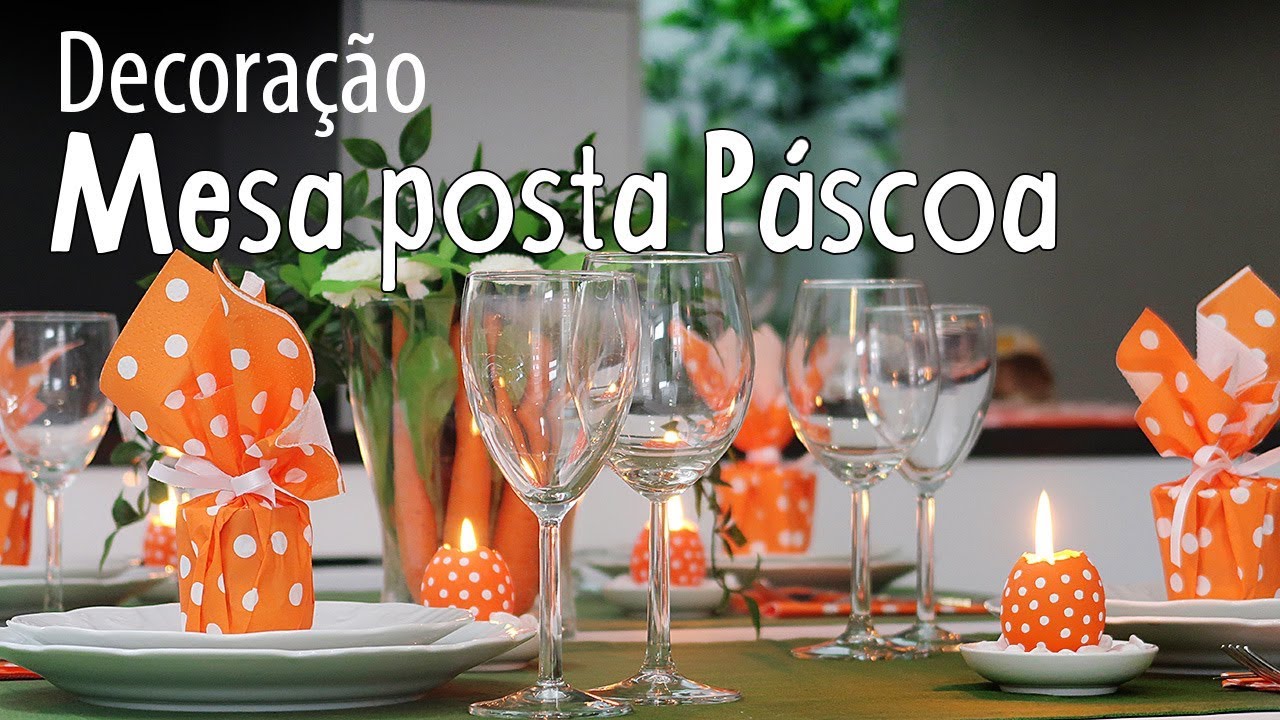 Diy, Decoração Mesa Posta de Páscoa