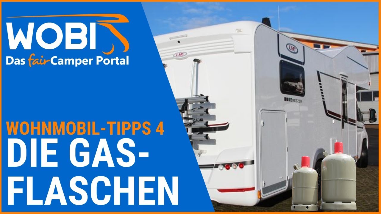 WOBI-Wohnmobil-Tipps 4: Gasflaschen im Wohnmobil