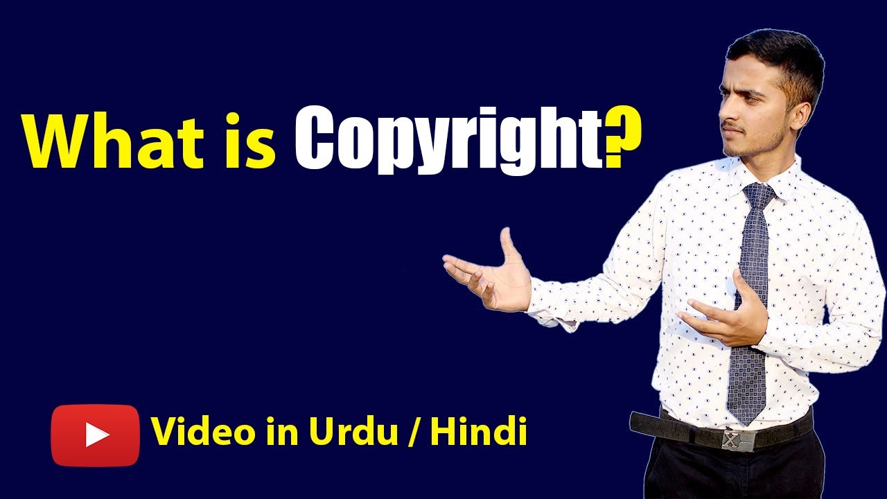 What is Copyright | Meaning of Copyright with Examples | Urdu & Hindi