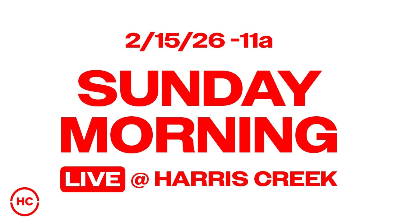 Harris Creek Sunday Morning | 11a |