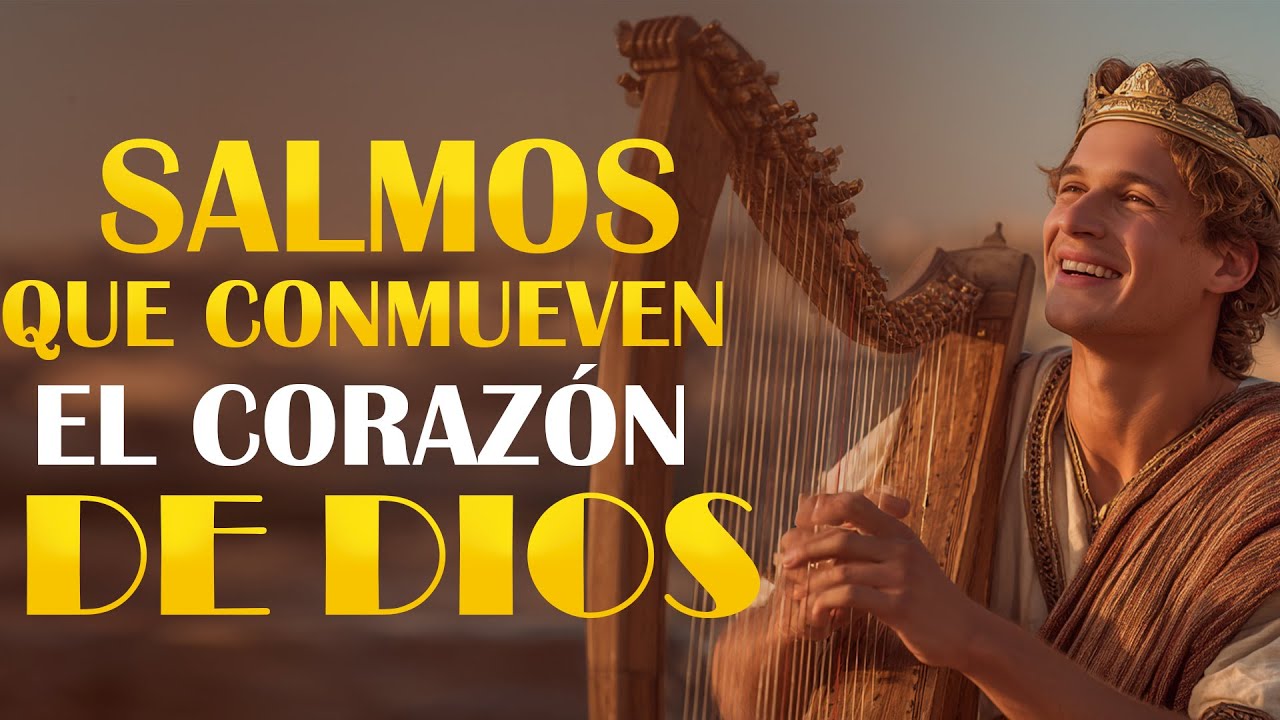 🎵🔥Salmos que Despiertan la Presencia de Dios en Tu Vida