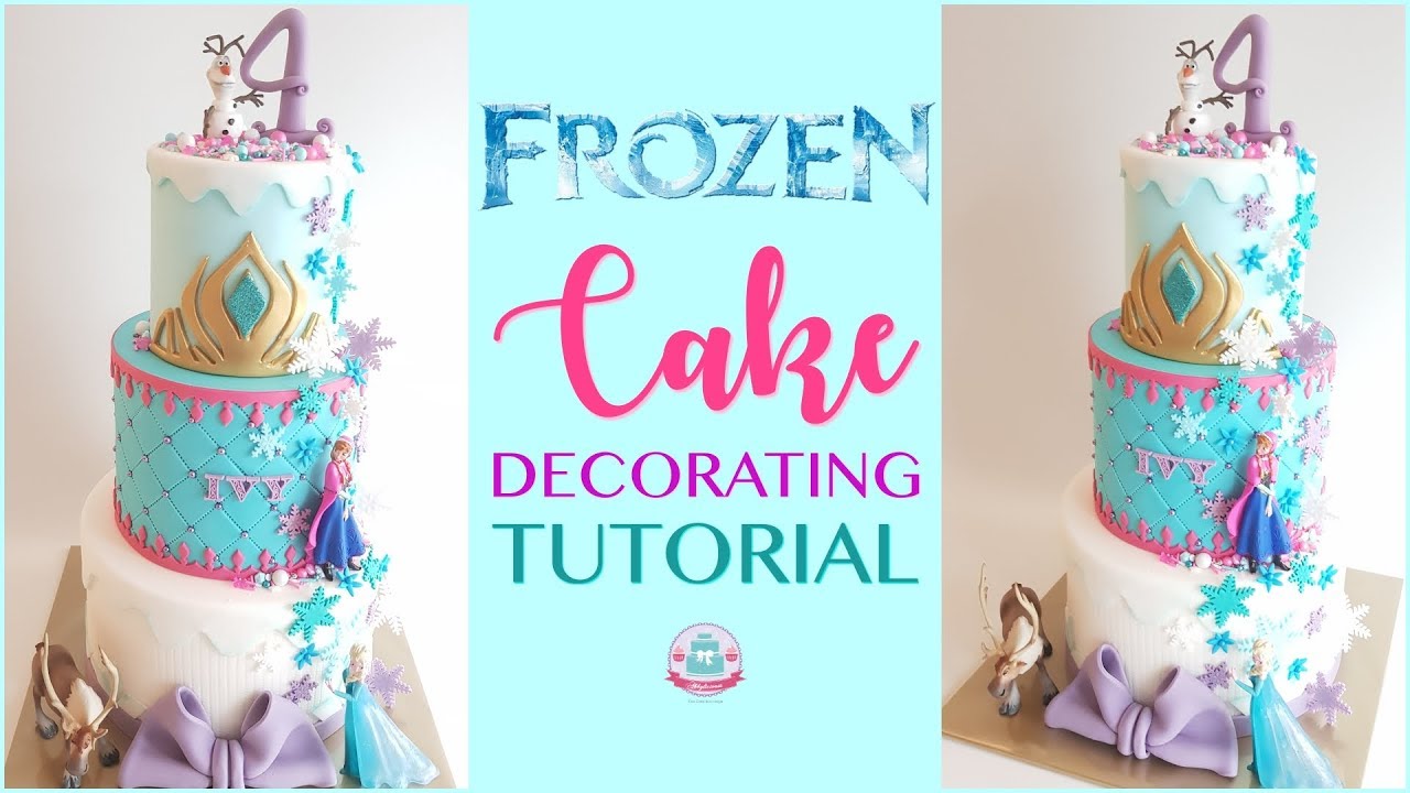 FROZEN CAKE DECORATING TUTORIAL | Abbyliciousz The Cake Boutique
