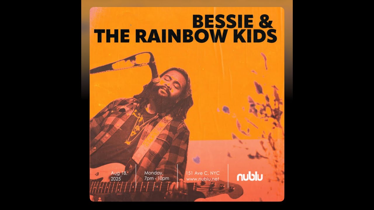 ** Bessie and the Rainbowkids ** LIVE! -  Nublu151 – 08.18.2025 **