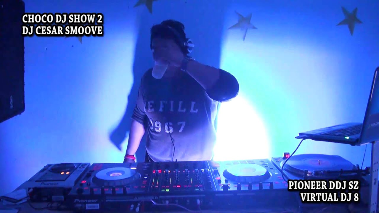 Choco Dj Show 2 Ft. Dj Cesar Smoove