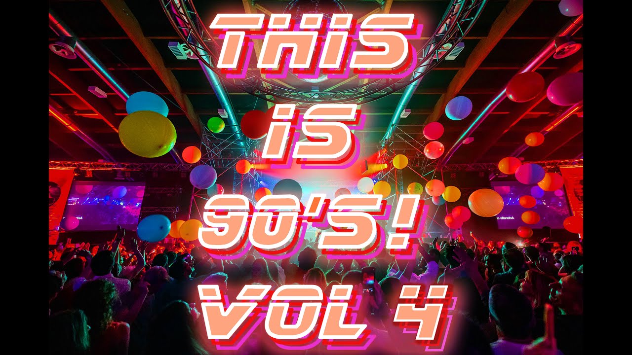 THIS IS 90'S! VOL. 4 - 90's greatest hits MIX | playlist in desc.
