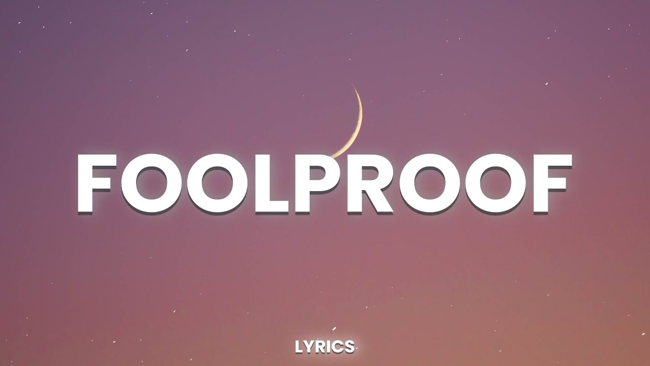 Hayden James, Gorgon City, Nat Dunn - Foolproof (Lyrics)