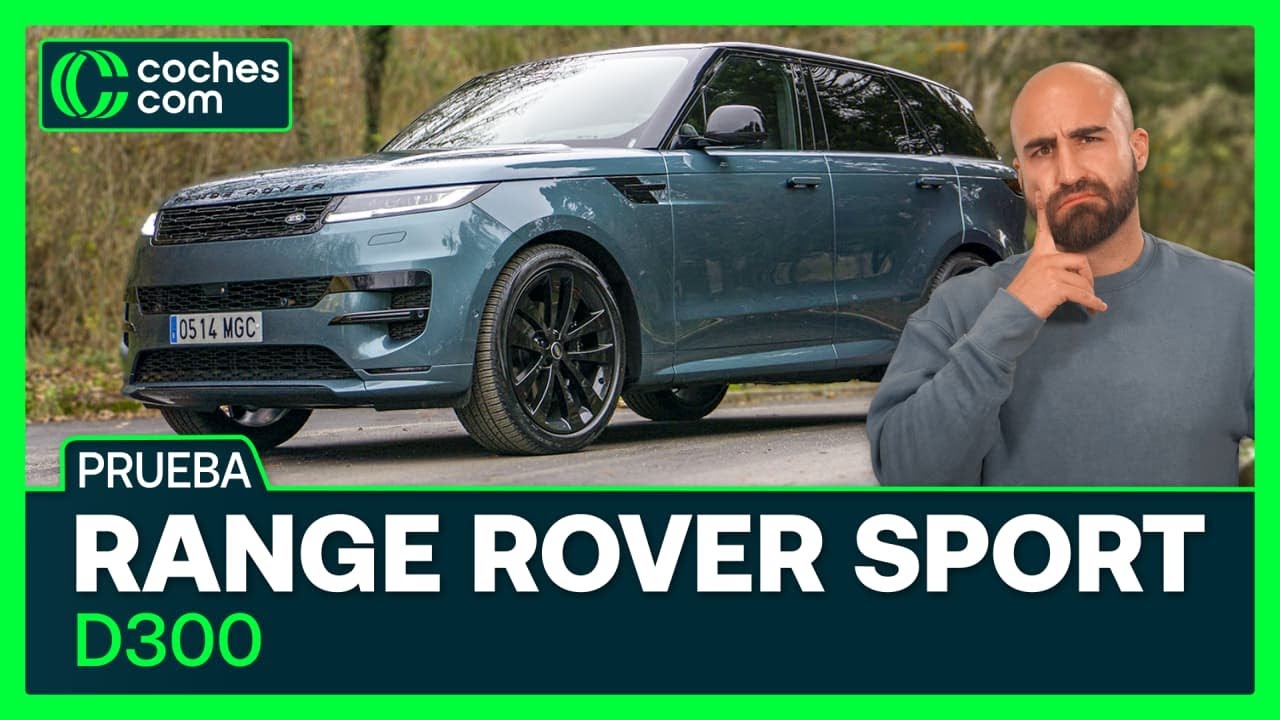 RANGE ROVER SPORT D300: ¿Es todo un Range Rover? | Prueba | Review coches.com