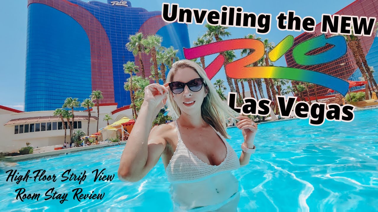 NEW Rio Las Vegas Resort is Upgrading! Strip View Room, Adult Pool,  Rooftop Bar, Budget-Friendly