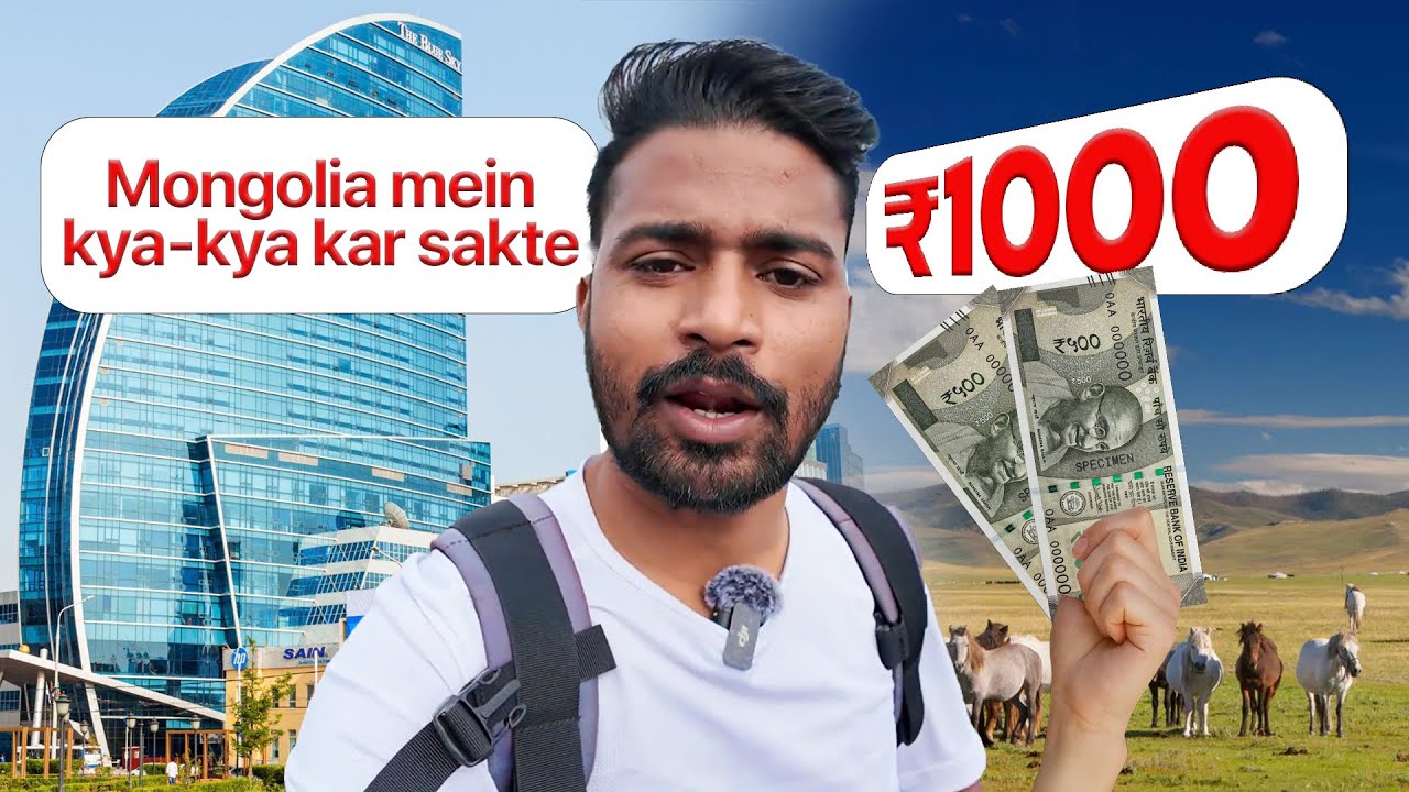 WHAT YOU CAN GET FOR 1000 RUPEES IN MONGOLIA – SHOCKING!