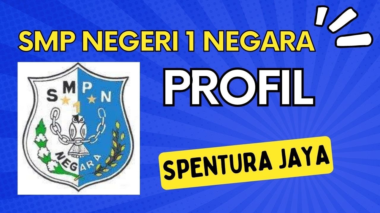 Profil SMP Negeri 1 Negara
