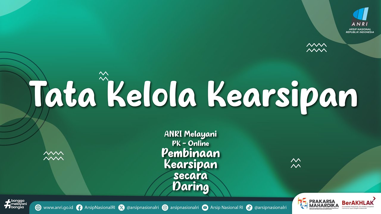 ANRI Melayani: Akreditasi Kearsipan