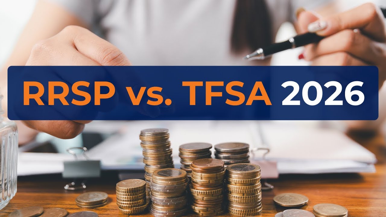 RRSP vs TFSA 2026 (Canada): Financial Advisor Explains Which One YOU Should Use
