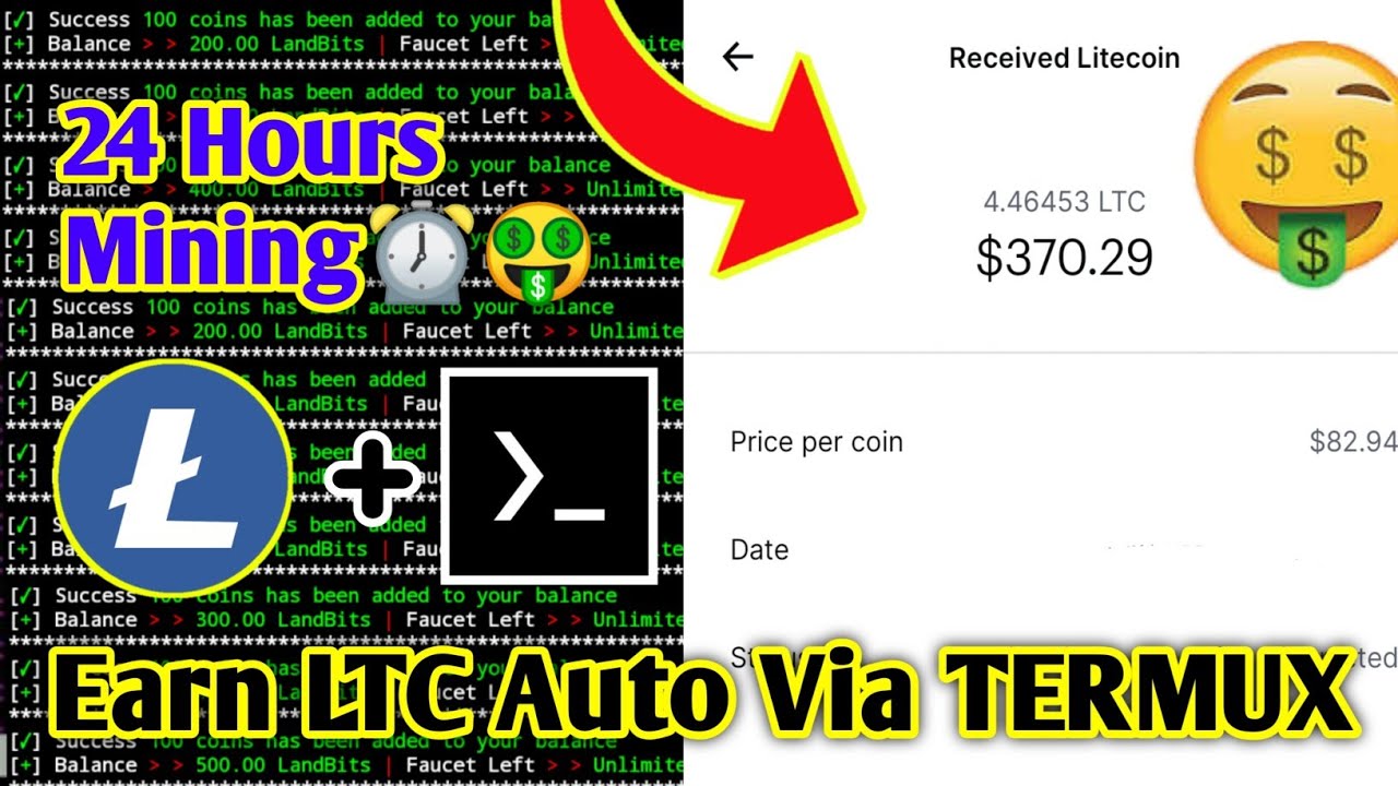 Earn LTC Auto Via Termux | 24 HOURS Mining NonStop | Earn LTC | LandofBits via Termux