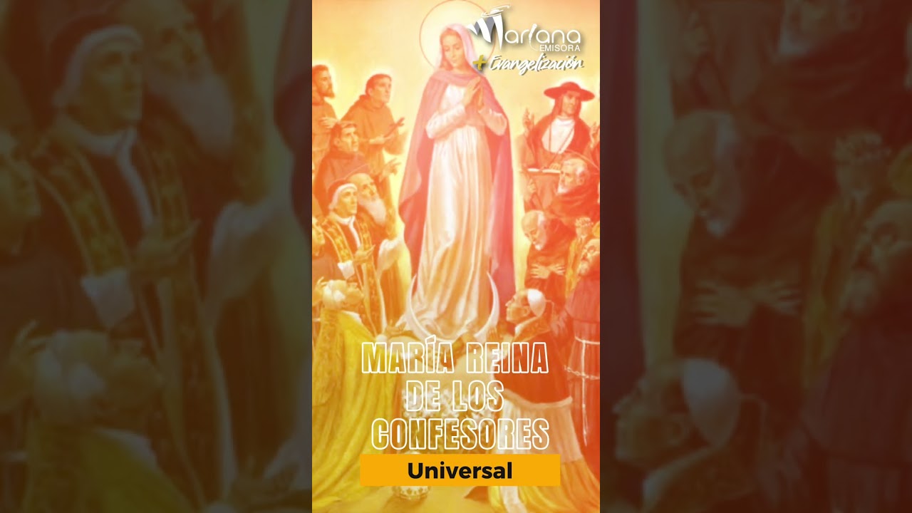 3 de Julio - Mar&iacute;a Reina de los Confesores