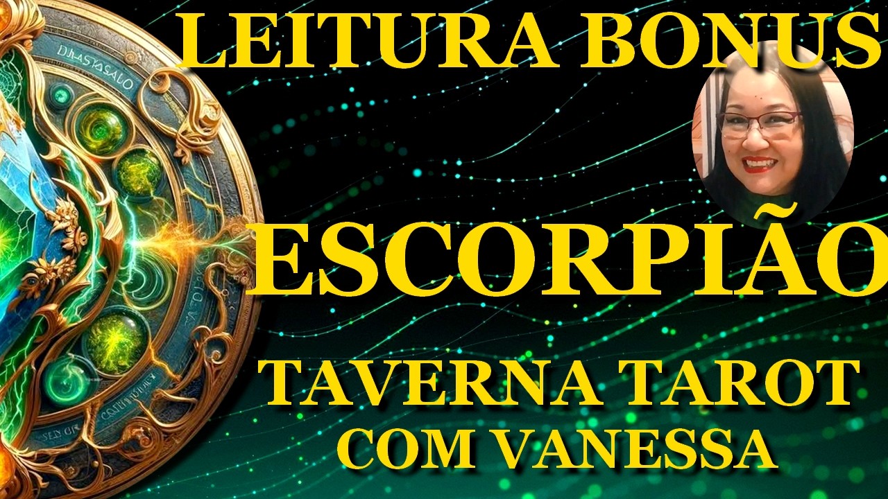 BONUS ESCORPIÃO •NADA MAIS SERÁ COMO ANTES⚡️: RUMO À UMA PROFUNDA TRANSFORMAÇÃO 🦋•