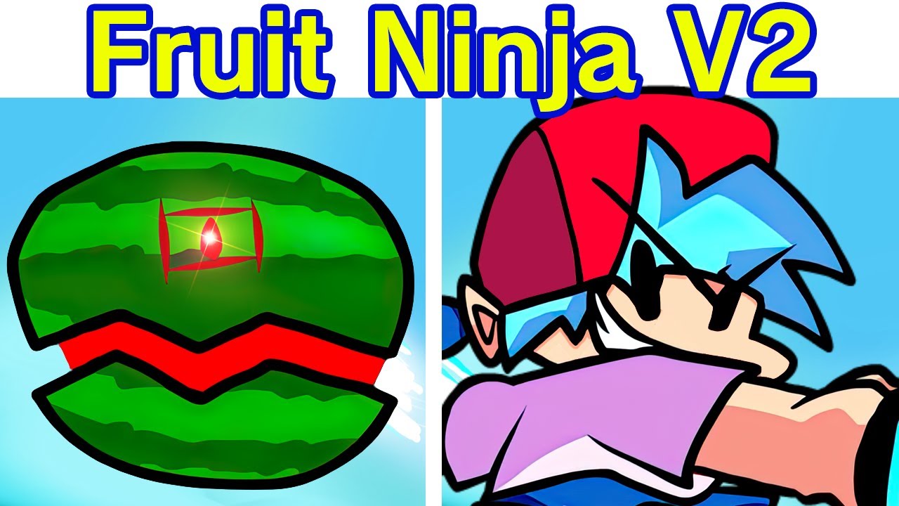 Friday Night Funkin' VS Fruit Ninja 2.0 Slicing Fruit & Watermelon (CANCELLED BUILD) (FNF MOD/BF/GF)