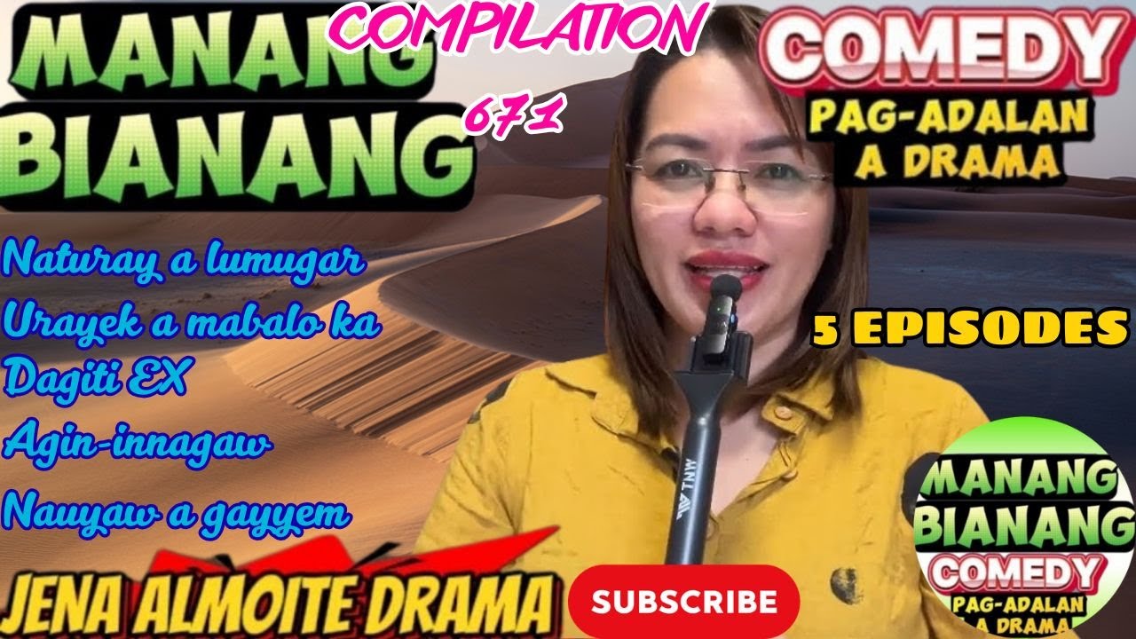 Manang Bianang New Episode 671 