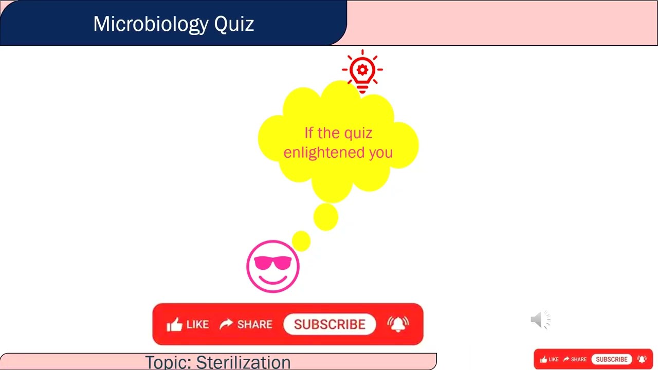 Sterilization in Microbiology | MCQs with Answers & Explanation